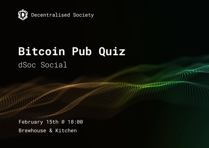 Event image for dSoc Social - Bitcoin Pub Quiz
